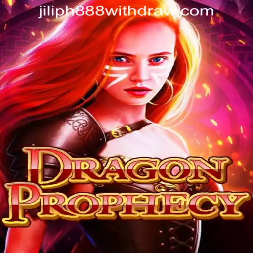 DragonProphecy and Withdrawal in Jiliph888: A Comprehensive Guide