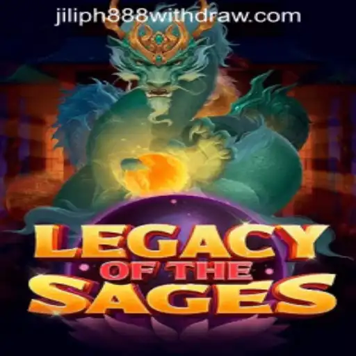 LegacyoftheSages Game Overview and Withdrawal Process on Jiliph888